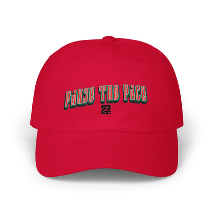 Dad Cap — "Pause the Pace" Embroidered Baseball Hat
